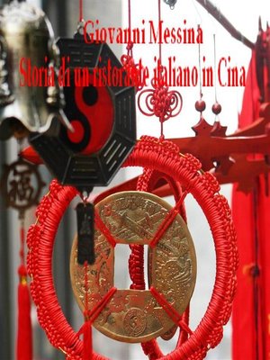 cover image of Storia di un ristorante italiano in Cina
